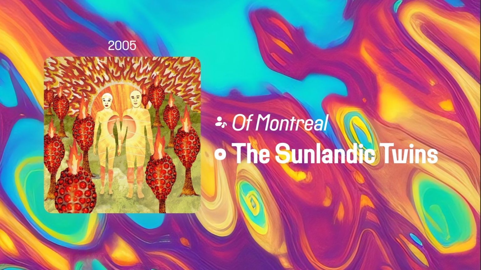 Of Montreal và hành trình kỷ niệm 20 năm album "The Sunlandic Twins"